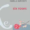 Six roses