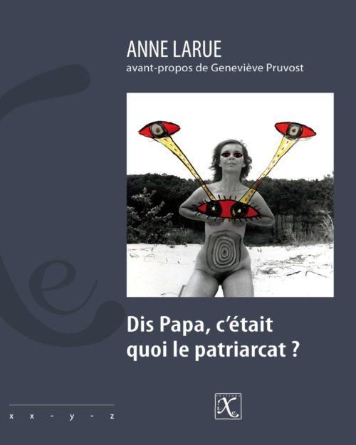 Dis Papa, c'était quoi le patriarcat ?