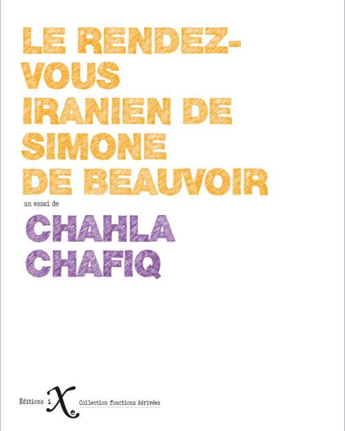 Le rendez-vous iranien de Simone de Beauvoir