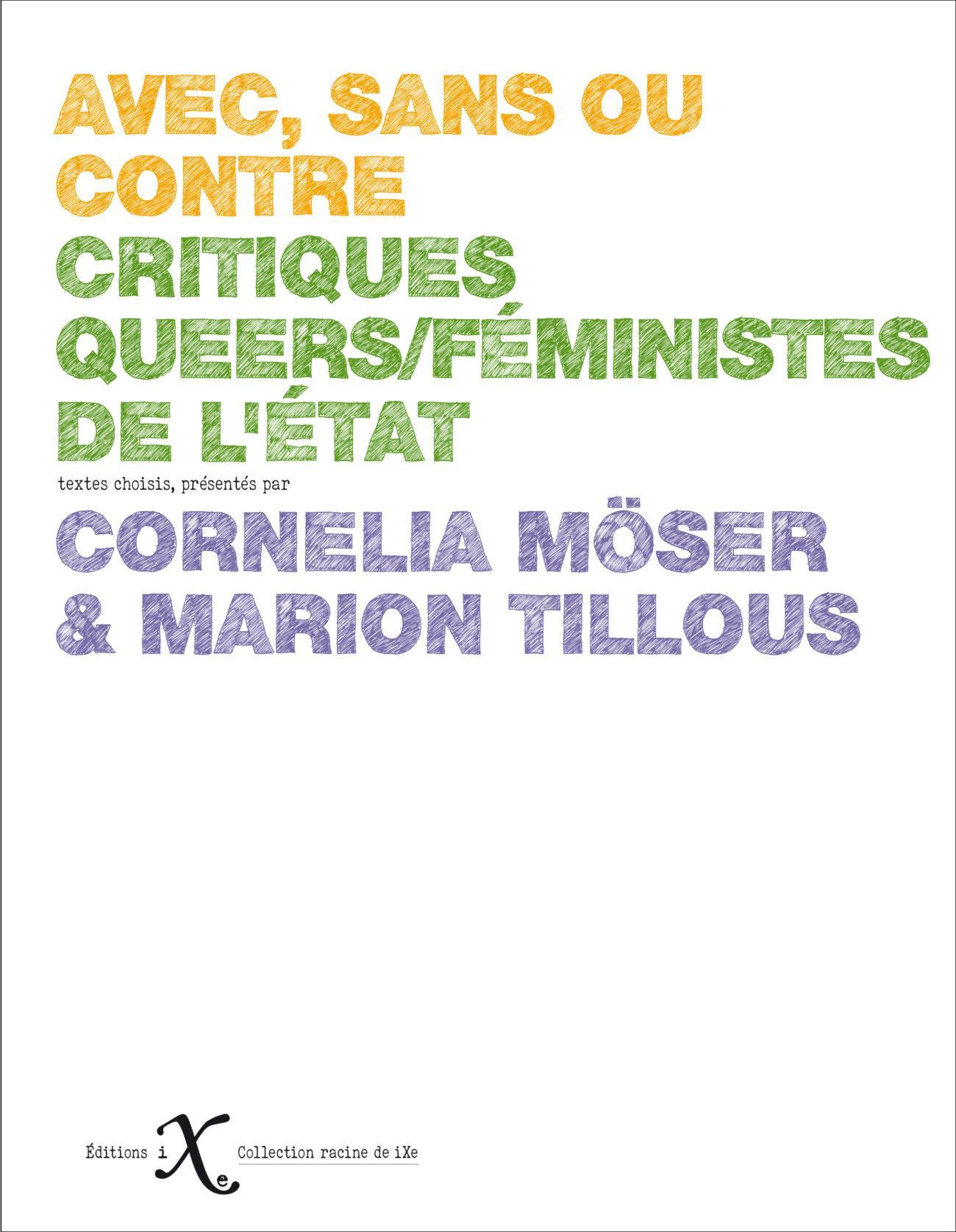 Avec, sans ou contre. Critiques queers/féministes de l'État
