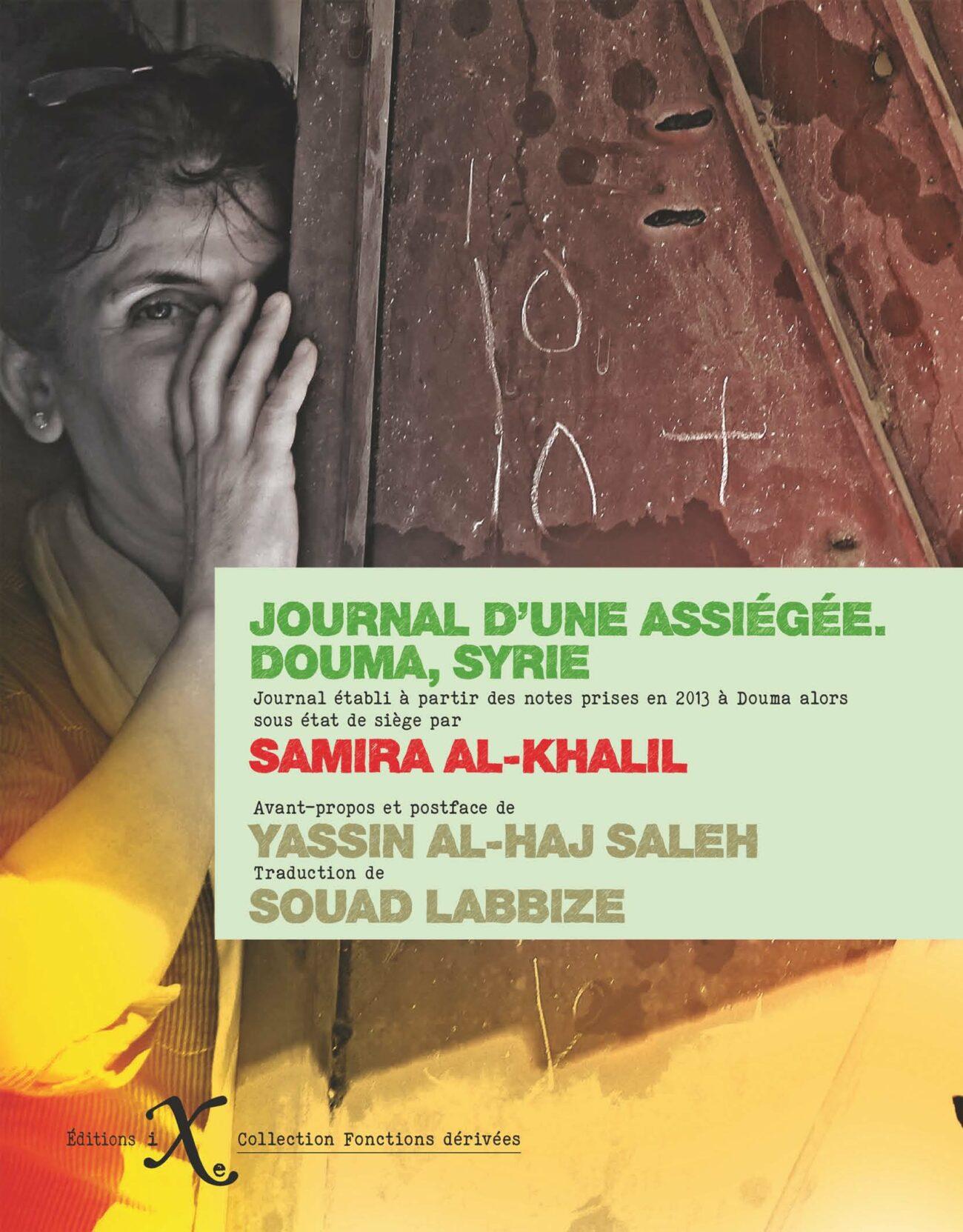 Journal d'une assiégée - Douma, Syrie
