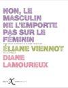 Non, le masculin ne l’emporte pas sur le féminin !